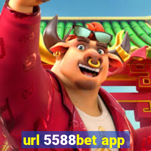 url 5588bet app